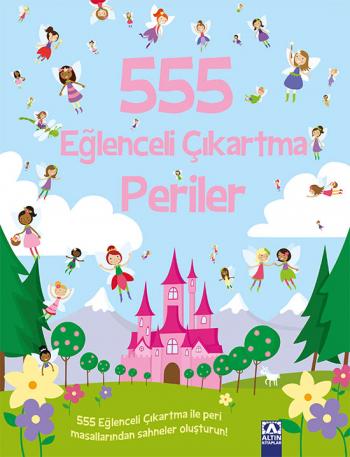 555 EĞLENCELİ ÇIKARTMA - PERİLER