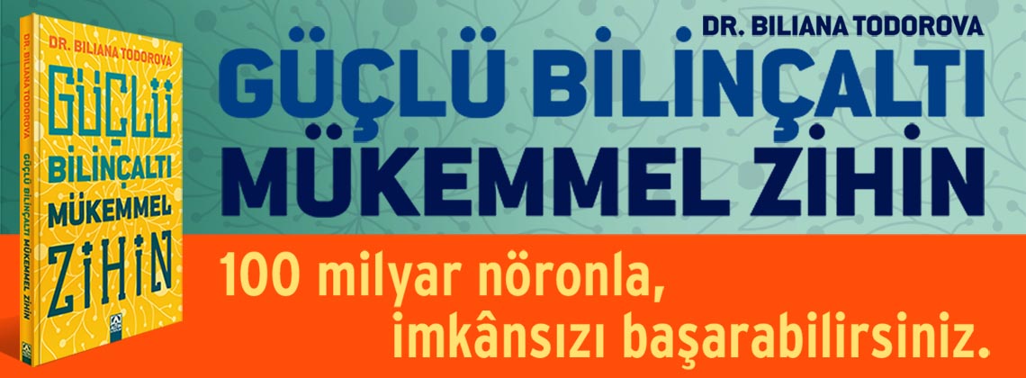 GÜÇLÜ BİLİNÇALTI MÜKEMMEL ZİHİN