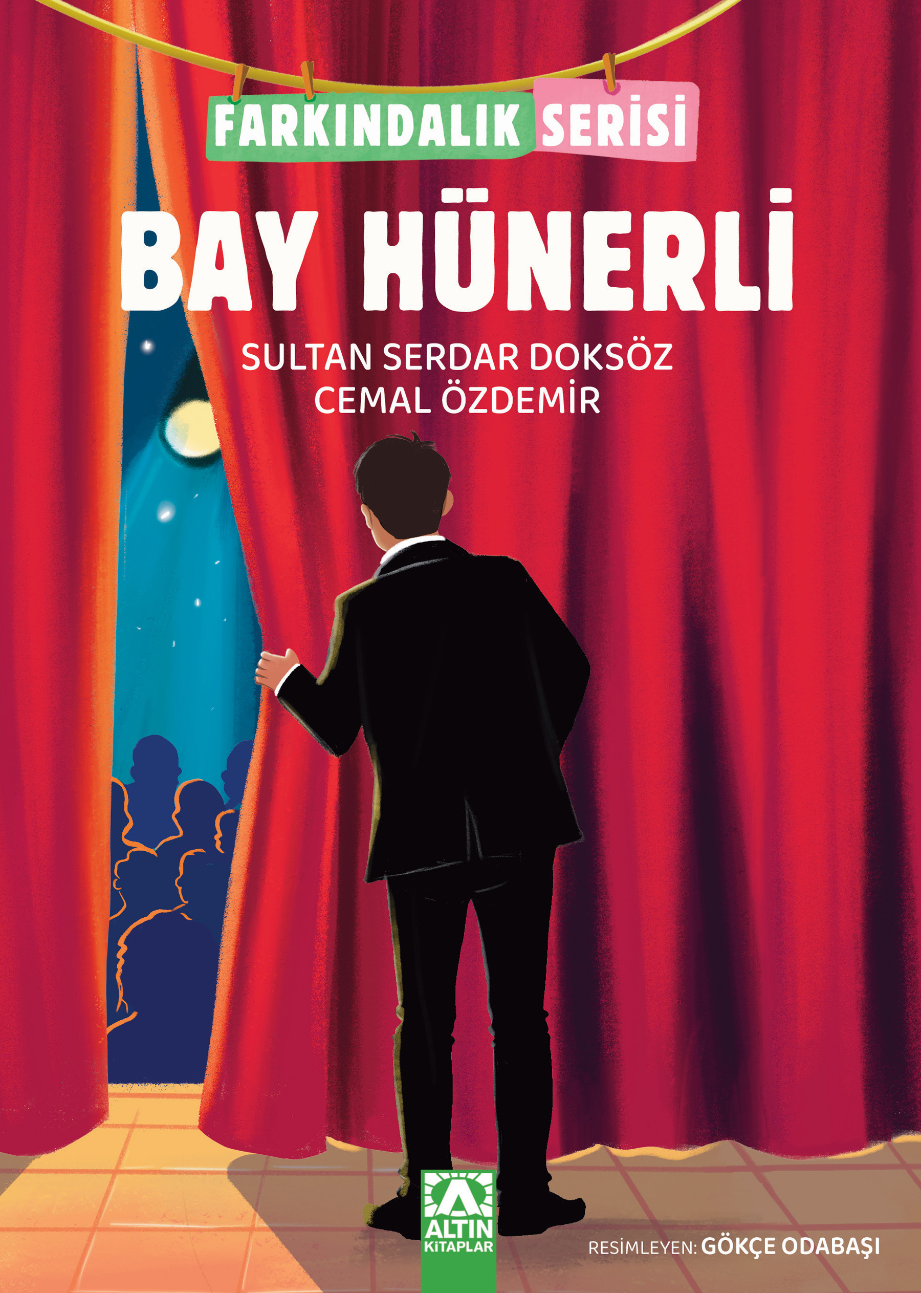 FARKINDALIK SERİSİ - BAY HÜNERLİ