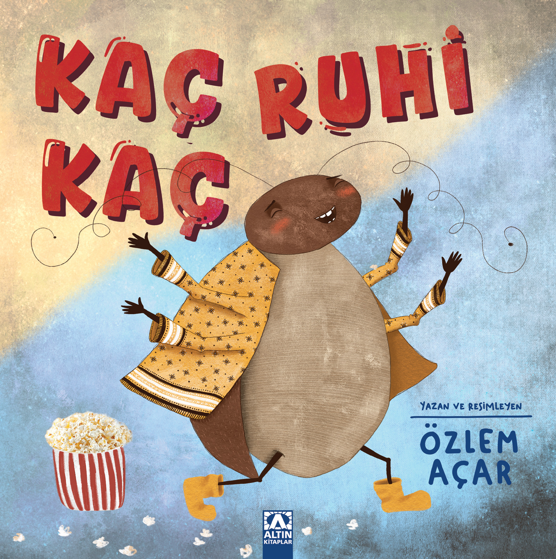 KAÇ RUHİ KAÇ