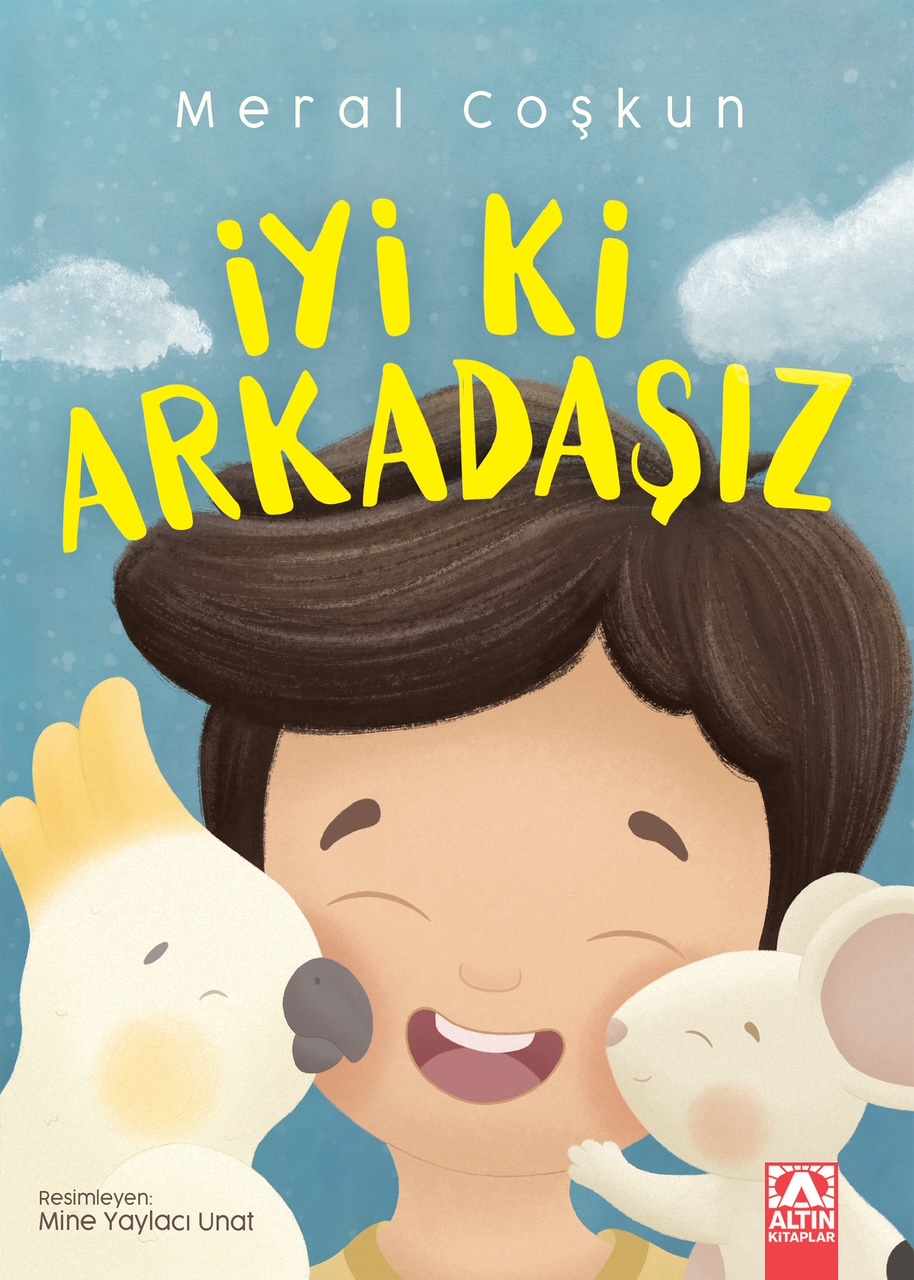 İYİ Kİ ARKADAŞIZ